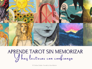 Tarot sin memorizar: Arcanos Mayores.